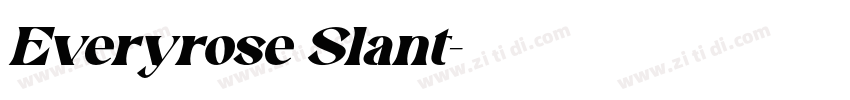 Everyrose Slant字体转换